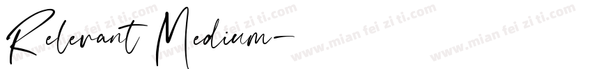 Relevant Medium字体转换
